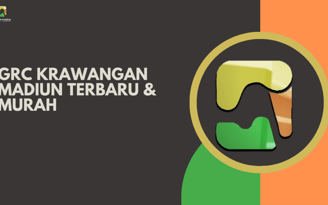 GRC Krawangan Madiun Terbaru & Murah